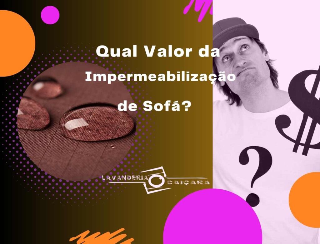 valor da impermeabilização de sofa