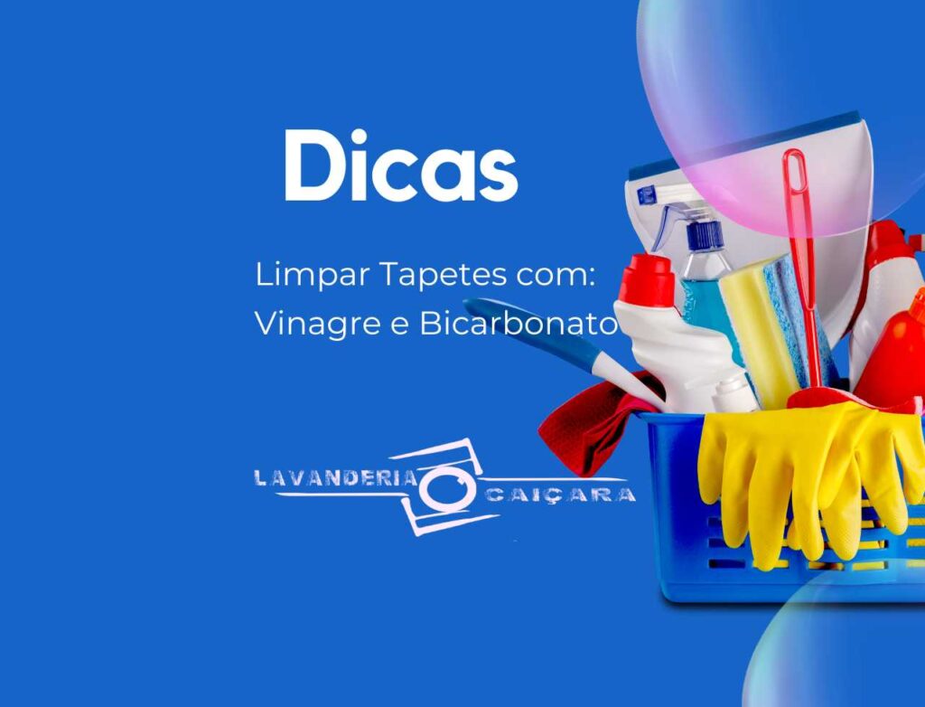 Post de dicas como limpar tapetes com vinagre e bicarbonato